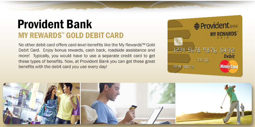 My Rewards™ Gold Debit Card